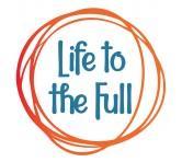 Life to the Full